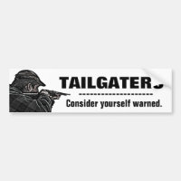 Tailgaters - considérez-vous avertis
