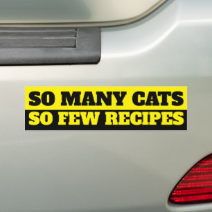 Autocollant De Voiture Tant De Chats. Si Peu De Recettes