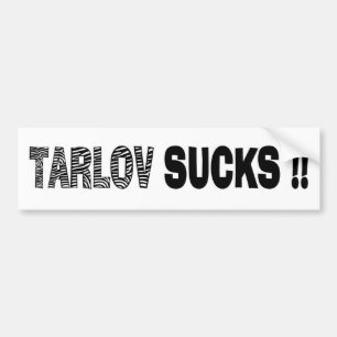 AUTOCOLLANT DE VOITURE TARLOV SUCKS