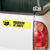 Autocollant De Voiture Taxation Is Theft (Sur camion)
