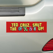 Autocollant De Voiture Ted Cruz, a fermé le @%&# ! (En voiture)
