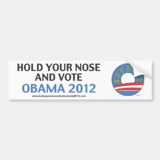 Autocollant De Voiture Tenez votre nez et votez Obama 2012