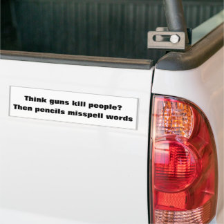 Autocollant De Voiture Think guns kill people? Then pencils misspell word