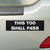 Autocollant De Voiture This too shall pass (En voiture)