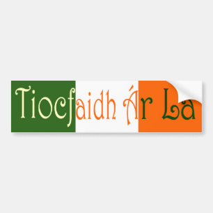 Autocollant De Voiture Tiocfaidh à  r Là (Notre Jour Viendra)