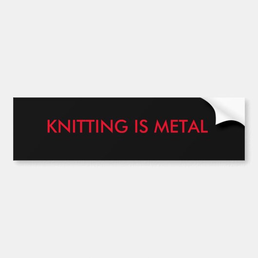 Autocollant De Voiture Tricot est Metal bumper sticker (Devant)
