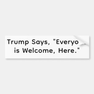 Autocollant De Voiture Trump accueille tout le monde Hankamer Artjunkhaus