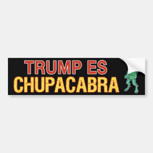 Autocollant De Voiture Trump Es Chupacabra