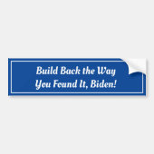 Autocollant De Voiture Tu L'As Trouvé, Biden ! Sticker pare-chocs customi (Devant)