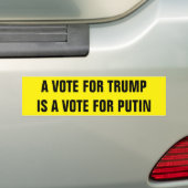 AUTOCOLLANT DE VOITURE UN VOTE POUR TRUMP EST UN VOTE POUR POUTINE (En voiture)