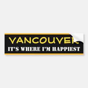 AUTOCOLLANT DE VOITURE "VANCOUVER" - "C’EST LÀ QUE JE SUIS HEUREUX" (C