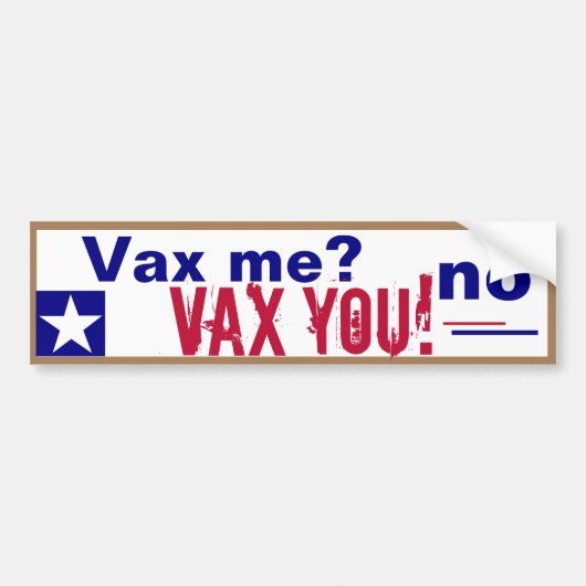 Autocollant De Voiture Vax Me no VAX YOU (Devant)
