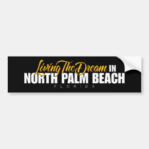 Autocollant De Voiture Vivant le rêve dans le Palm Beach du nord