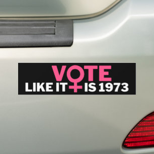 Autocollant De Voiture Votez comme c'est 1973 Abortion Pro-Choice 2024