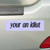 Autocollant De Voiture votre idiot (En voiture)