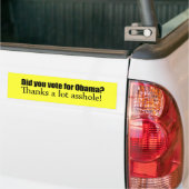 Autocollant De Voiture Vous avez voté pour Obama (Sur camion)