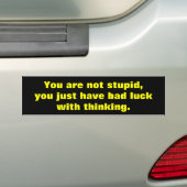 Autocollant De Voiture Vous n'êtes pas stupides (En voiture)