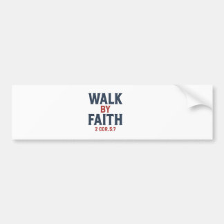Autocollant De Voiture Walk by Faith – 2 Corinthians 5:7 Christian Bumper