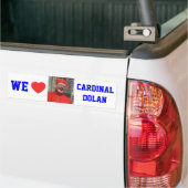 AUTOCOLLANT DE VOITURE WE LOVE CARDINAL DOLAN (Sur camion)