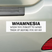 Autocollant De Voiture Whamnesia - Oubliez De Les Réveiller Avant De Vous (En voiture)