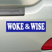 Autocollant De Voiture Woke & Wise (En voiture)