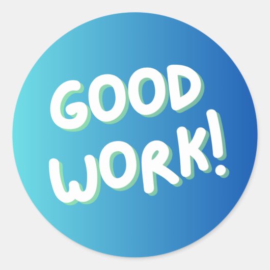 Autocollant d'encouragement coloré « Bon Travail ! (Devant)