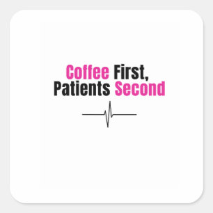 Autocollant d'infirmière drôle – Café d'abord