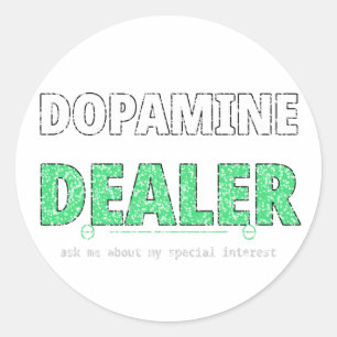 Autocollant Dopamine Dealer ND