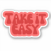 Autocollant esthétique "Take It Easy" Rétro Groovy (Devant)