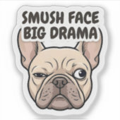 Autocollant Frenchie Gros Drame Visage Écrasé (Devant)