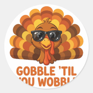 Autocollant Gobble Til You Wobble