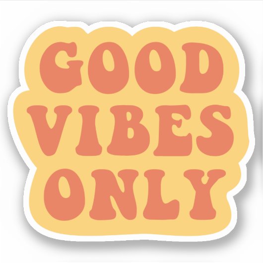 Autocollant Good Vibes uniquement (Devant)