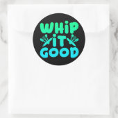 Autocollant graphique Whip It Good (Sac)