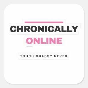 Autocollant Internet Drôle pour les Chroniquement