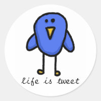 autocollant "la vie est un tweet"