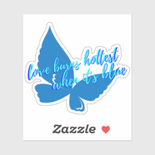 Autocollant Love Burns Hottest When It's Blue