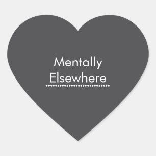 Autocollant Mentalement Ailleurs, Introverti Drôle