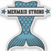 Autocollant Mermaid Strong (Devant)