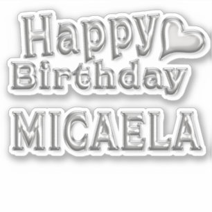 Autocollant Micaela Joyeux Anniversaire argent