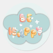 Autocollant Mignon | Soyez Heureux (Devant)