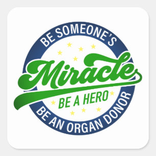 Autocollant Miracle de Don d'Organe Sois un Héros