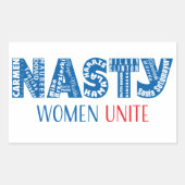 Autocollant Nasty Women Unite (Devant)