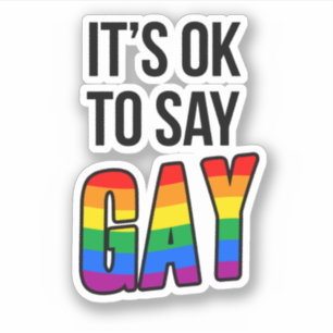 Autocollant Ok to Say Gay