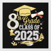 Autocollant Pour Fenêtre 8e Classe De 2025 Graduate Graduation (Feuille)