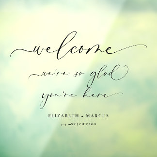 Autocollant Pour Fenêtre Affiche de bienvenue mariage | Nous sommes si heur