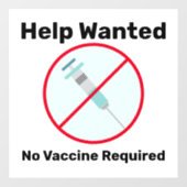 Autocollant Pour Fenêtre Aide demandée, aucune vaccination exigée Entrepris (Feuille)
