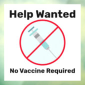 Autocollant Pour Fenêtre Aide demandée, aucune vaccination exigée Entrepris (Feuille 3)