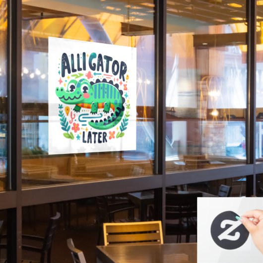 Autocollant Pour Fenêtre Alligator plus tard (Fenêtre du restaurant)