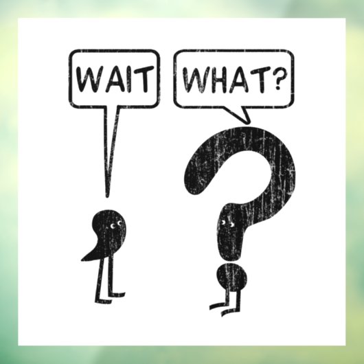 Autocollant Pour Fenêtre Attends, Quoi ? Apprentissage anglais (Feuille 3)