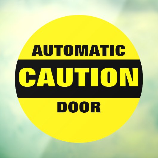 Autocollant Pour Fenêtre Avertissement Porte Automatique Sécurité Entrepris (Feuille 3)
